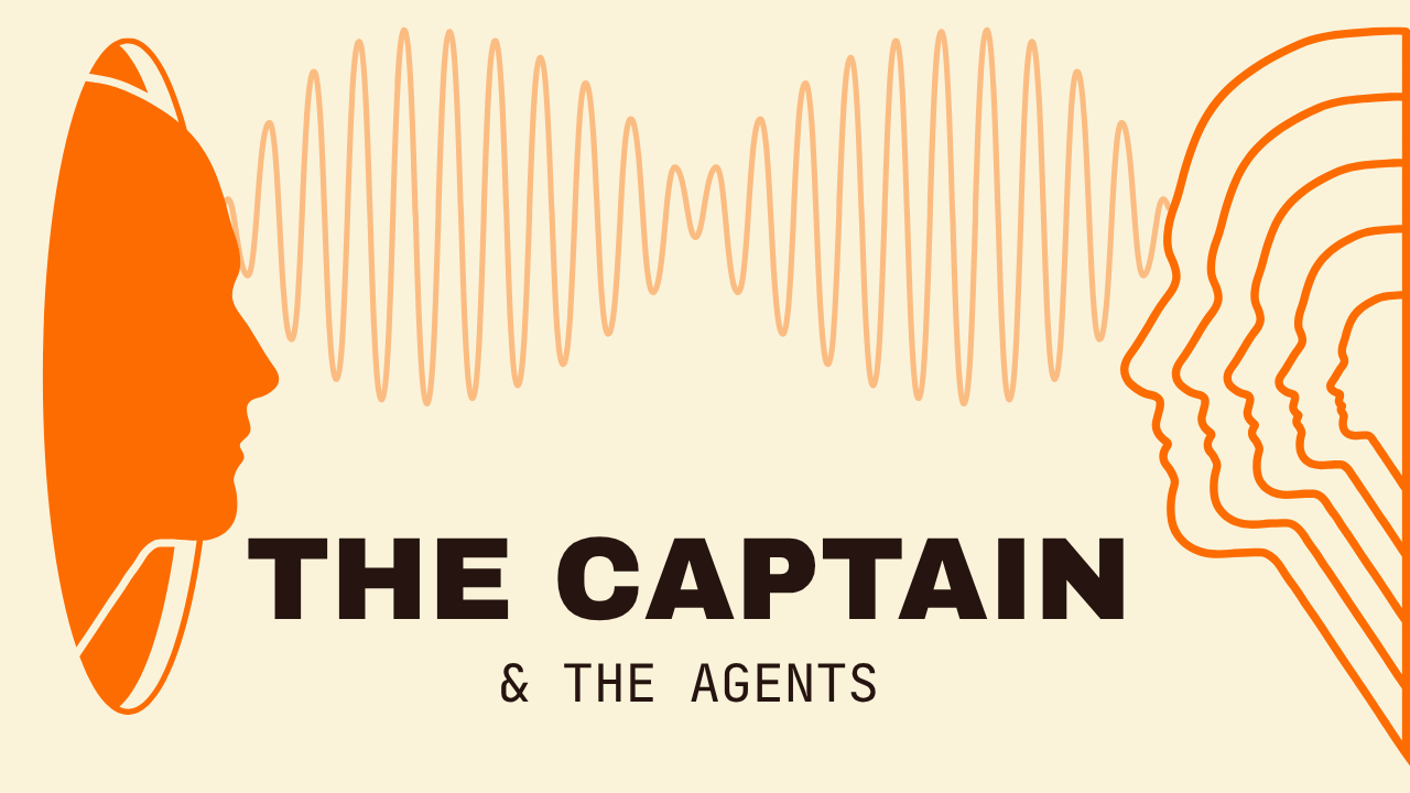 The Captain and the Agents · HITL 2.0